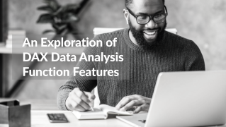 An Exploration of DAX Data Analysis Function Features
